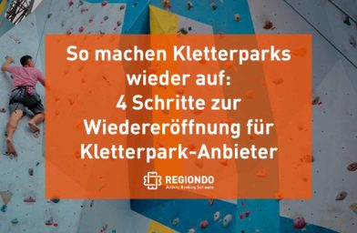 So machen Kletterparks wieder auf: 4 Schritte zur Wiedereröffnung für Kletterpark-Anbieter