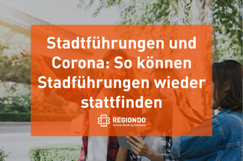 Stadtführungen wieder stattfinden Regiondo