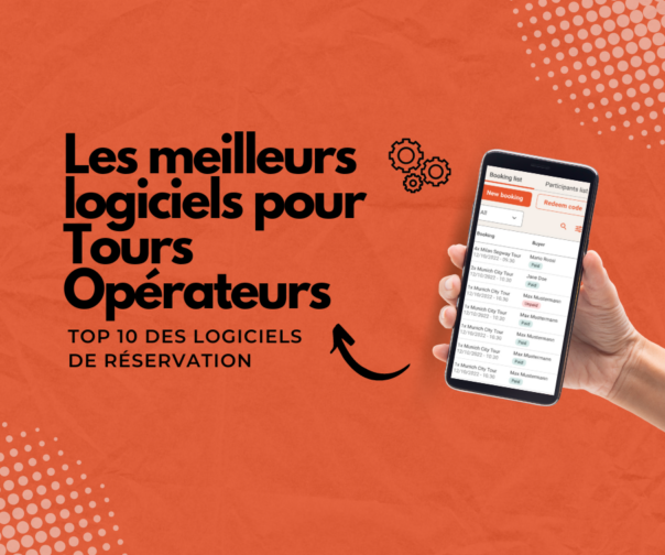 Les meilleurs logiciels pour Tours Opérateurs en 2023