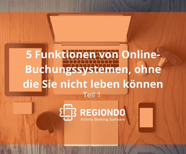 5 Funktionen von Online-Buchungssystemen